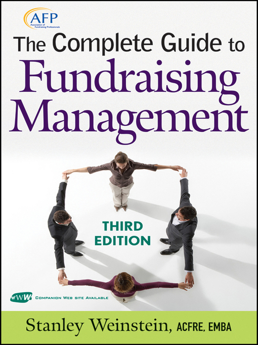 Title details for The Complete Guide to Fundraising Management by Stanley Weinstein - Available